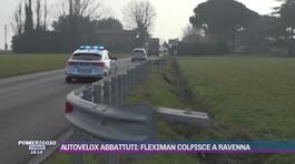 Autovelox abbattuti: Fleximan colpisce a Ravenna thumbnail