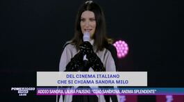 Addio Sandra Milo, Laura Pausini: "Ciao Sandrina, anima splendente" thumbnail