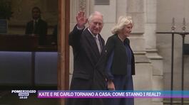 Kate e re Carlo tornano a casa: come stanno i reali? thumbnail