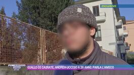 Giallo di Cairate, Andrea Bossi ucciso a 26 anni: parla l'amico thumbnail