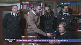 Nonna Albertina: "Truffatori arrestati grazie a mio figlio" thumbnail