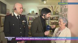 Anziani truffati, Maria Grazia e la finta telefonata della figlia thumbnail