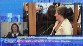 Alessia Pifferi, la perizia psichiatrica: parla la sorella Viviana thumbnail