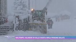 Maltempo, valanghe in Valle d'Aosta: 6mila persone isolate thumbnail