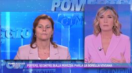 Pifferi, scontro sulla perizia: parla la sorella Viviana thumbnail