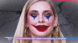 Chiara Ferragni come "Joker": è polemica sulla copertina thumbnail