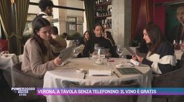 Verona, a tavola senza telefonino: il vino è gratis thumbnail