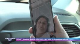 Napoli, sparatoria al parco giochi: parla la mamma ferita thumbnail
