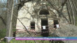 Aosta, identificata la ragazza trovata senza vita nella chiesa abbandonata thumbnail