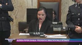 Alessia Pifferi in aula: "picchiata e insultata dalle detenute" thumbnail