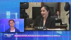 Alessia Pifferi accusa in aula la mamma e la sorella