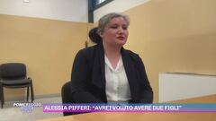 Alessia Pifferi: "Avrei voluto avere due figli"