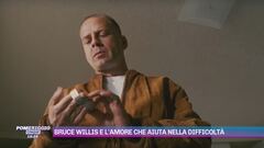 Bruce Willis e l'amore che aiuta nella difficoltà