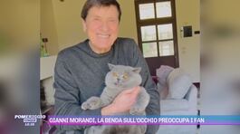 Gianni Morandi, la benda sull'occhio preoccupa i fan thumbnail