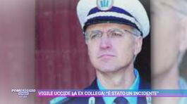 Vigile uccide la ex collega: "È stato un incidente" thumbnail