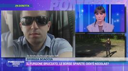 Il furgone bruciato, le borse sparite: dov'è Nicolas? thumbnail