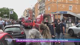 Terrore in piscina: "In un minuto è crollato tutto" thumbnail