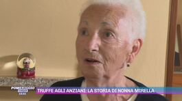 Truffe agli anziani: la storia di nonna Mirella thumbnail