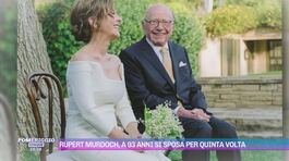 Rupert Murdoch, a 93 anni si sposa per la quinta volta thumbnail