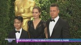 I figli di Brad Pitt ripudiano il padre: "È un violento" thumbnail