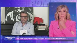 Parla il papà di Michele Merlo, "Tre anni senza mio figlio" thumbnail