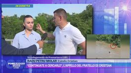"Continuate a cercarlo", l'appello del fratello di Cristian thumbnail