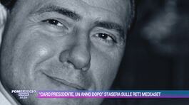 "Caro Presidente, un anno dopo" stasera sulle reti Mediaset thumbnail