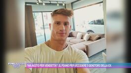 "Ha agito per vendetta": il piano per uccidere i genitori della ex thumbnail