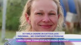 L'amico di Anna Sviridenko: "C'erano state altre violenze in passato" thumbnail