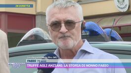 Truffe agli anziani: la storia di nonno Fabio thumbnail