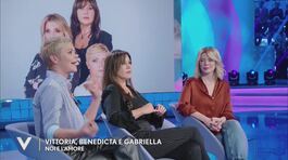 Vittoria, Benedicta e Gabriella: "Noi e l'amore" thumbnail
