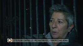 Città fuori controllo: i picchiatori folli terrorizzano Roma thumbnail