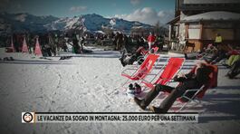 Le vacanze da sogno in montagna: 25mila euro per una settimana thumbnail