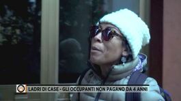 Ladri di case - Gli occupanti non pagano da 4 anni thumbnail