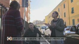 Ladri di case - Le abusive che occupano e provocano thumbnail