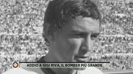 Addio a Gigi Riva, il bomber più grande thumbnail