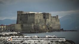 Ladri di case: gli abusivi si prendono pure il castello simbolo di Napoli thumbnail