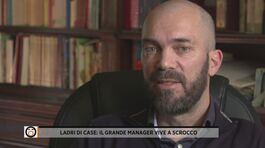 Ladri di case: il grande manager vive a scrocco thumbnail