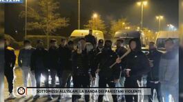 Sottomessi all'Islam: la banda dei pakistani violenti thumbnail