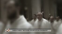 Chiesa e abusi: "Noi suore violentate dal sacerdote" thumbnail