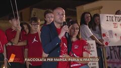 Fiaccolata per Marisa, parla il fratello