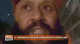 Il terrorista che non siamo riusciti a espellere thumbnail