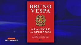 "Il rancore e la speranza", il nuovo libro di Bruno Vespa thumbnail