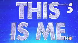 Siamo arrivati alla vigilia di "This Is Me" thumbnail