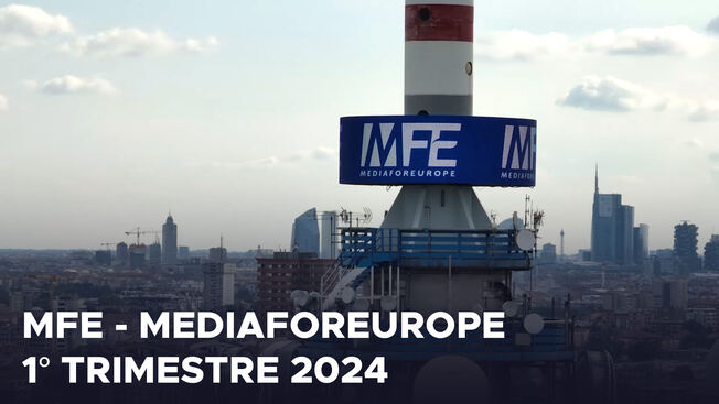 MFE - MEDIAFOREUROPE: utile +66% nel primo trimestre 2024