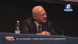 Vincenzo De Luca rilancia: "L'unico insulto lo ha rivolto il Governo a chi ha manifestato" thumbnail