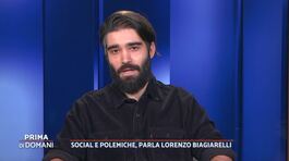 Social e polemiche, parla Lorenzo Biagiarelli thumbnail