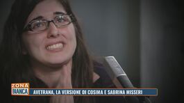 Avetrana, la versione di Cosima e Sabrina Misseri thumbnail