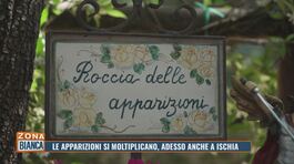 Le apparizioni si moltiplicano, adesso anche a Ischia thumbnail