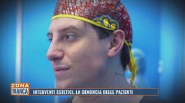 Interventi estetici, la denuncia delle pazienti thumbnail